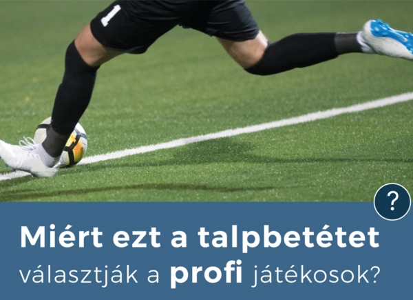 Miért választanak minket a focisták?
